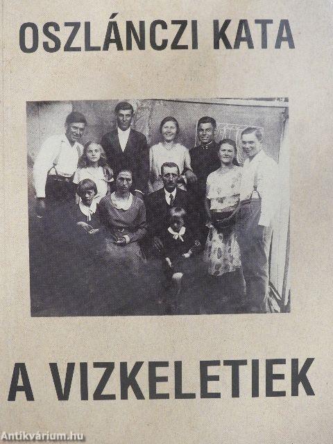 A Vizkeletiek