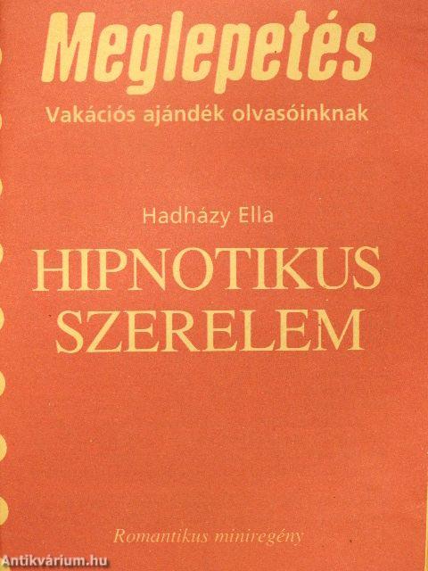 Hipnotikus szerelem