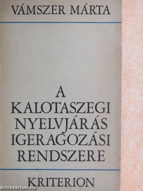 A kalotaszegi nyelvjárás igeragozási rendszere