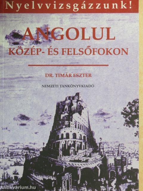 Angolul közép- és felsőfokon