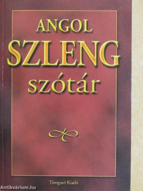 Angol szleng szótár