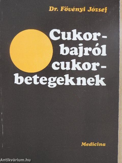 Cukorbajról cukorbetegeknek