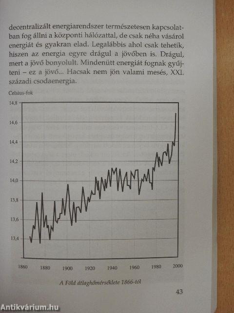 A XXI. század tüze-vize