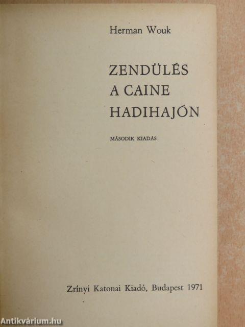 Zendülés a Caine hadihajón