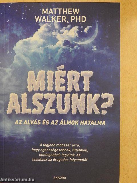 Miért alszunk?