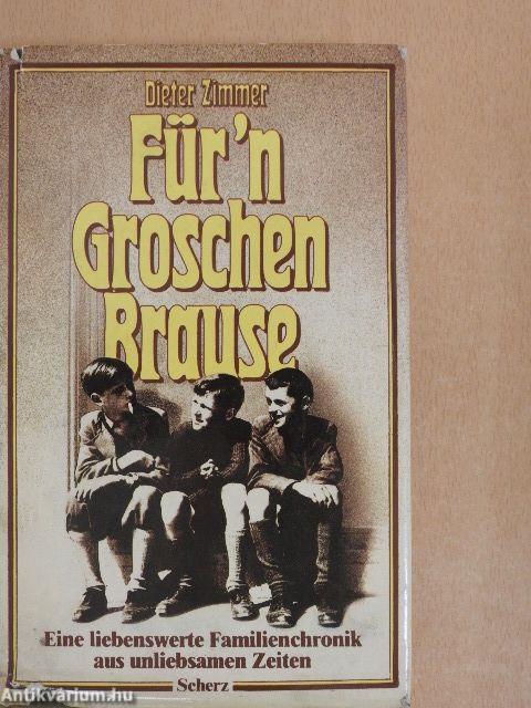 Für'n Groschen Brause