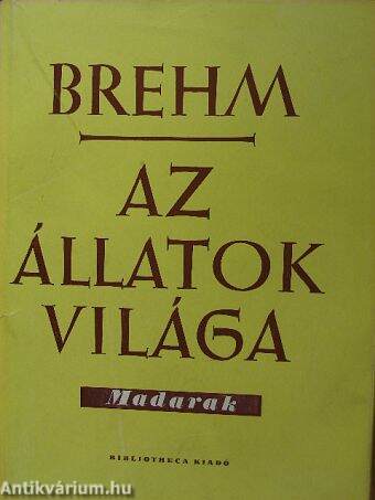 Brehm - Az állatok világa III.