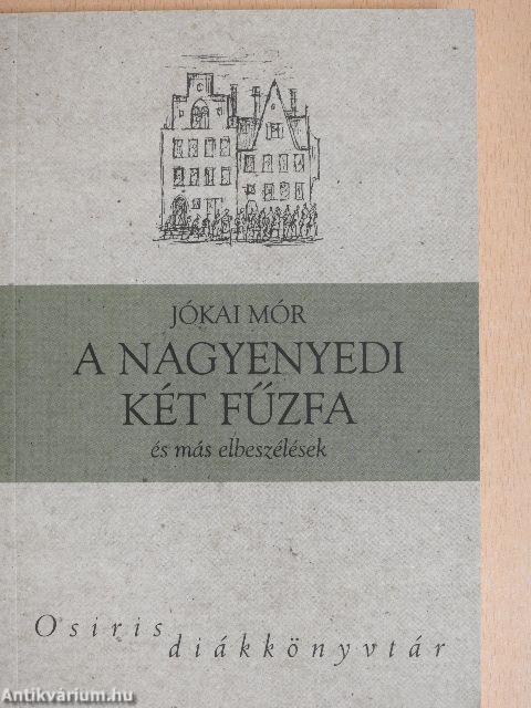 A nagyenyedi két fűzfa