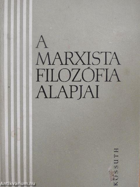 A marxista filozófia alapjai