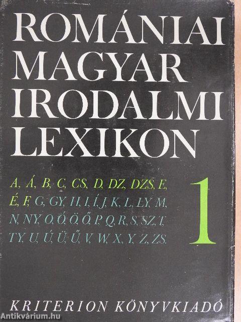 Romániai magyar irodalmi lexikon 1-5/1-2.