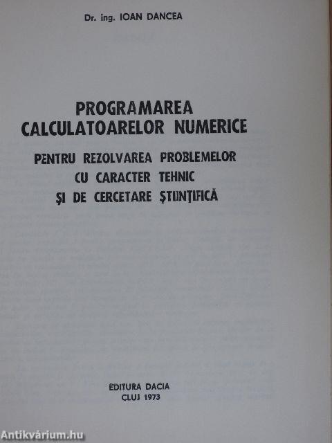 Programarea Calculatoarelor Numerice