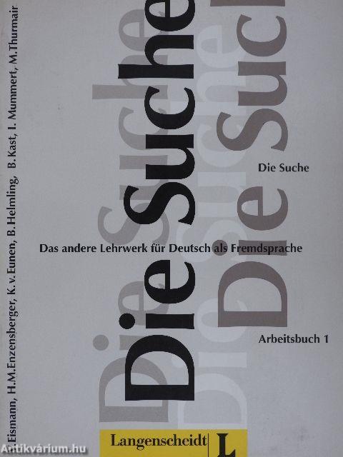 Die Suche - Arbeitsbuch 1