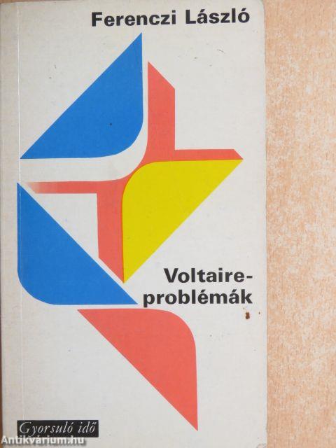 Voltaire-problémák