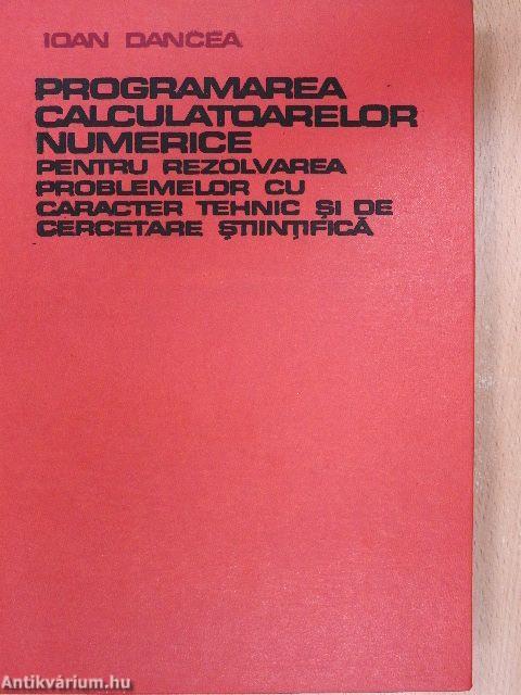 Programarea Calculatoarelor Numerice