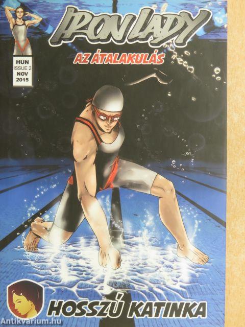 Iron Lady - Az átalakulás