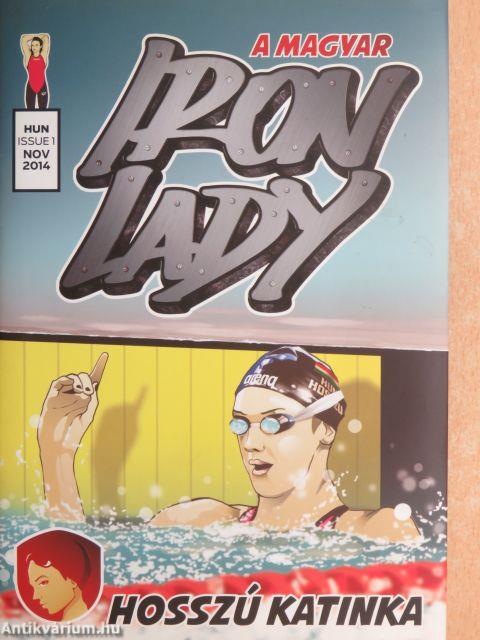 Iron Lady - Az átalakulás