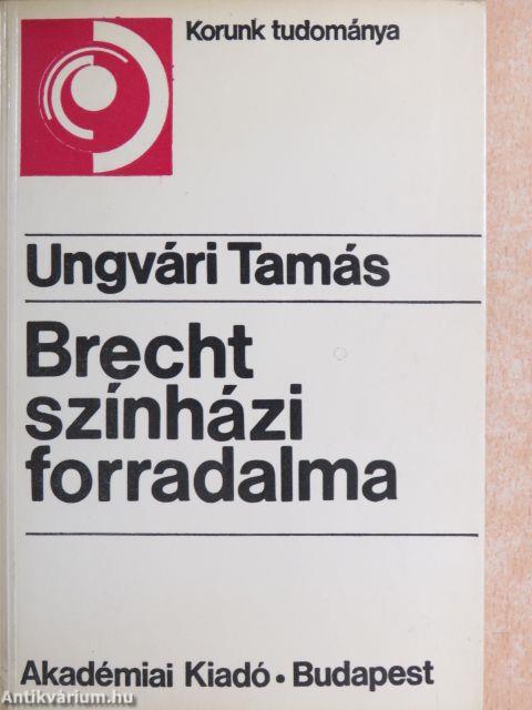 Brecht színházi forradalma