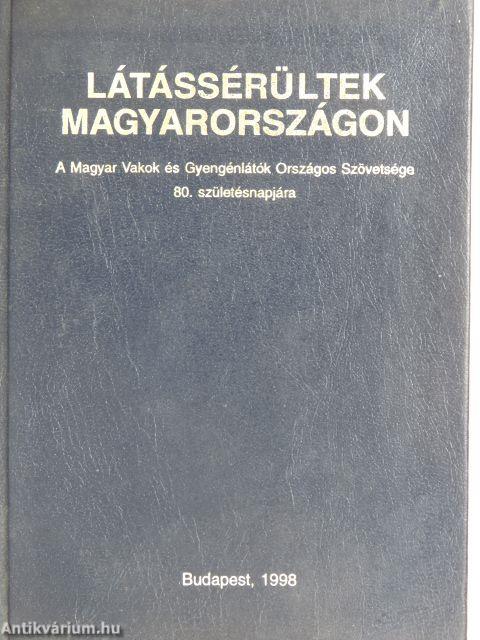 Látássérültek Magyarországon