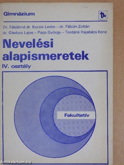 Nevelési alapismeretek IV.