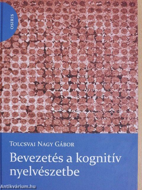 Bevezetés a kognitív nyelvészetbe