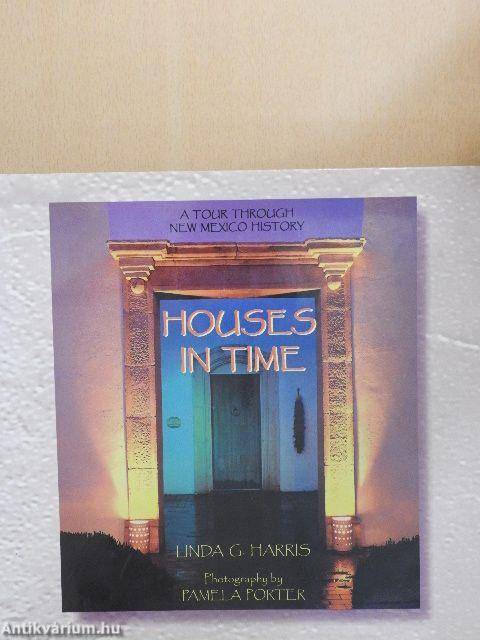 Houses in Time