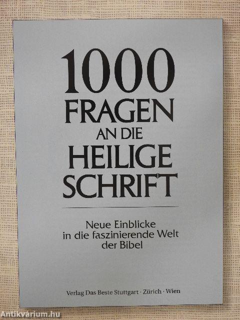 1000 fragen an die heilige schrift