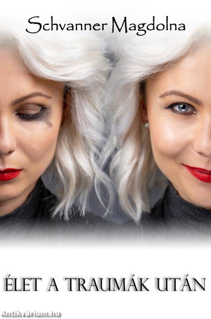 Élet a traumák után