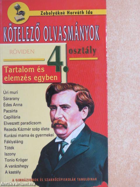 Kötelező olvasmányok röviden - 4. osztály