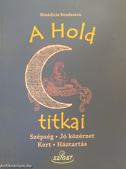 A Hold titkai