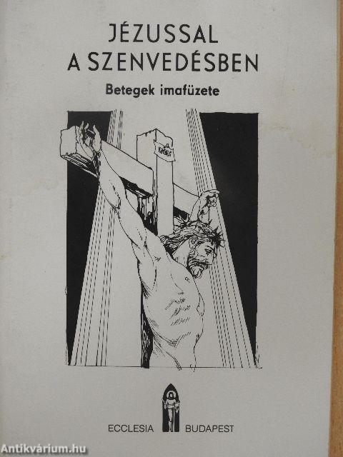 Jézussal a szenvedésben