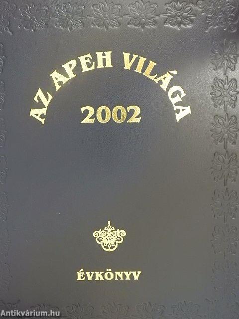 Az APEH világa 2002 - Évkönyv