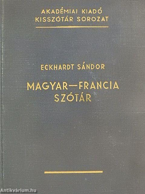 Magyar-francia szótár (Dr. Castiglione László könyvtárából)