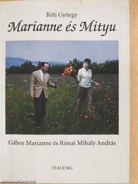 Marianne és Mityu/Vallomás a "magyar zsidóságomról"