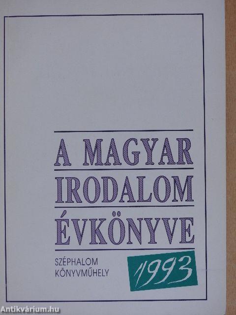 A magyar irodalom évkönyve 1993