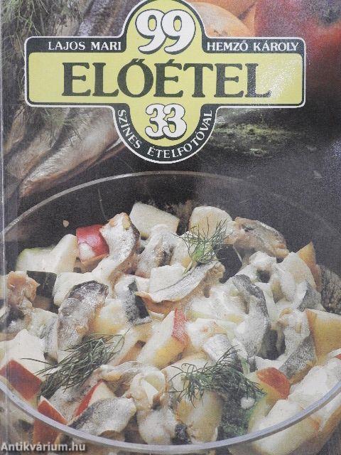 99 előétel 33 színes ételfotóval