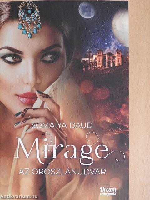 Mirage - Az oroszlánudvar