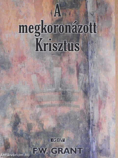 A megkoronázott Krisztus