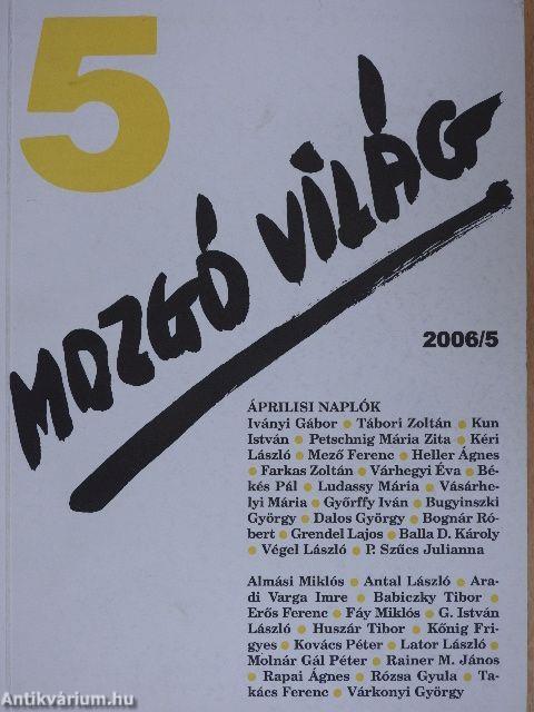 Mozgó Világ 2006. május