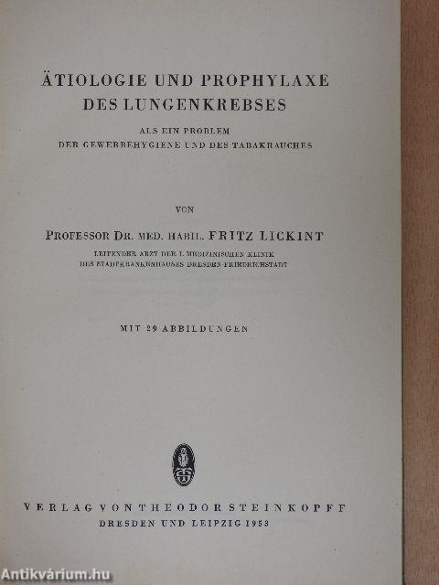 Ätiologie und Prophylaxe des Lungenkrebses