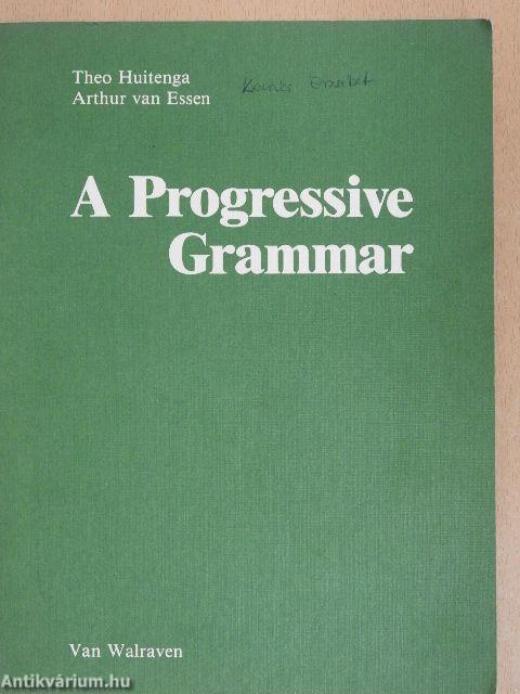 A Progressive Grammar