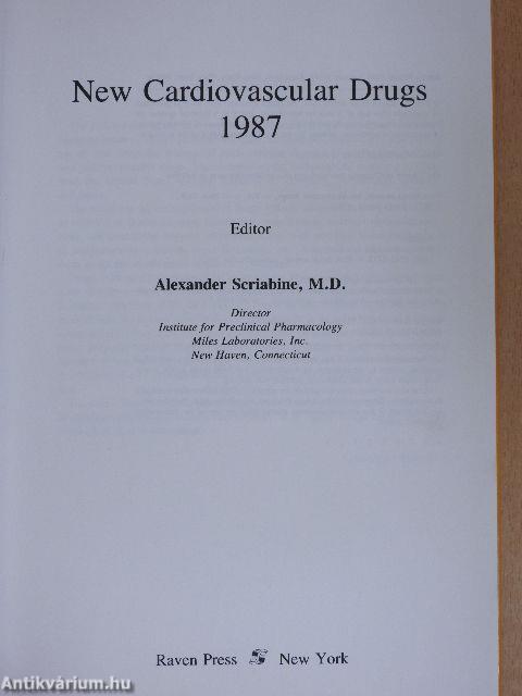 New Cardiovascular Drugs 1987