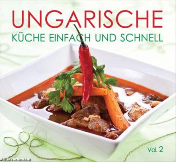 UNGARISCHE Küche einfach und schnell  II.