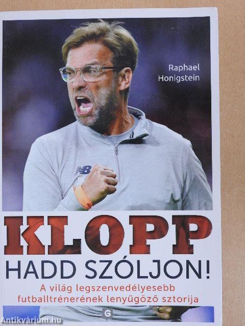 Klopp - Hadd szóljon!