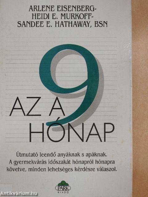 Az a 9 hónap