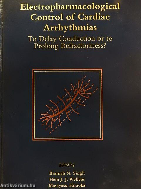 Electropharmacological Control of Cardiac Arrhythmias