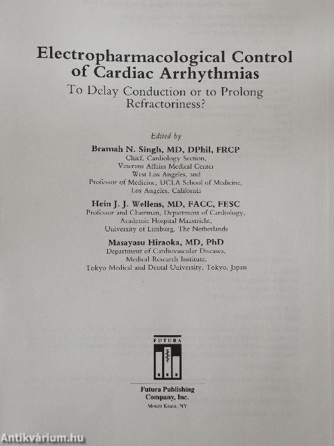 Electropharmacological Control of Cardiac Arrhythmias