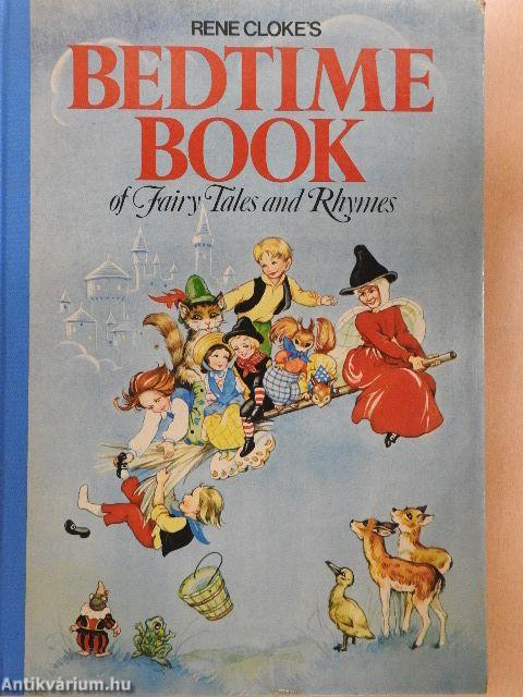 Rene Cloke's Bedtime Book of Fairytales and Rhymes