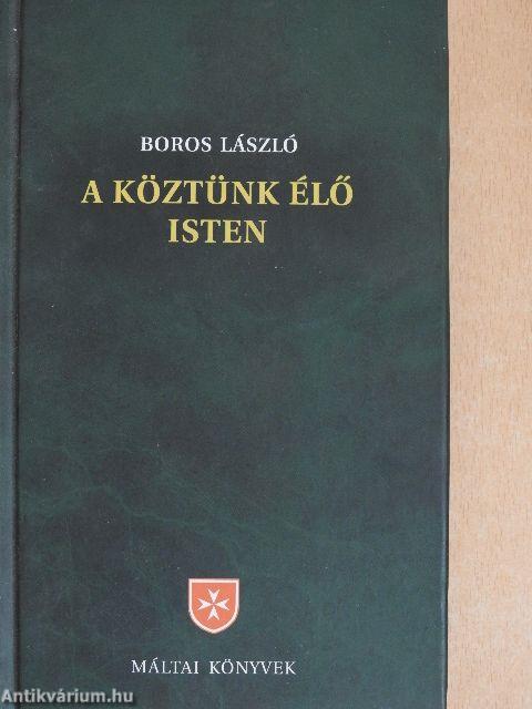 A köztünk élő Isten