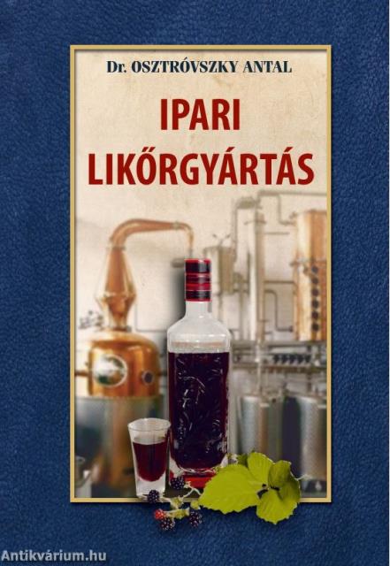 IPARI LIKŐRGYÁRTÁS