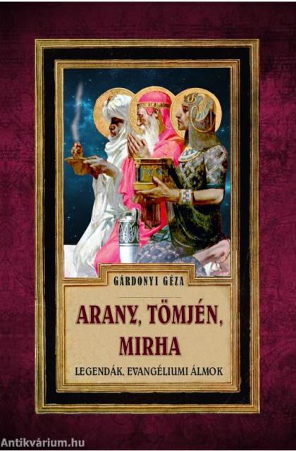 Arany, tömjén, mirha